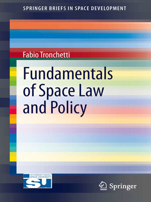 cover image of Fundamentals of Space Law and Policy